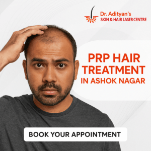 Read more about the article Say Goodbye to Hair Loss with PRP Hair Treatment in Ashok Nagar